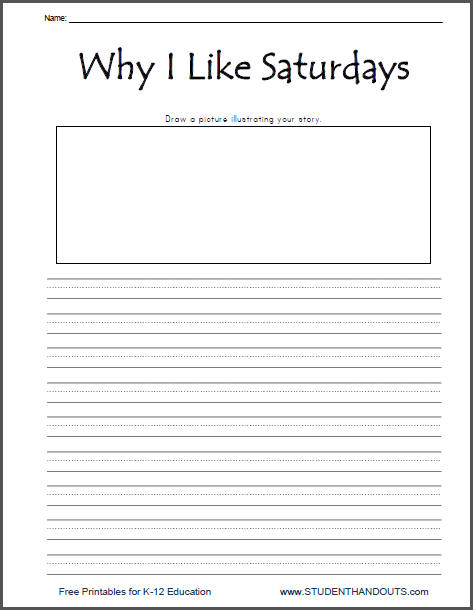 Why I Like Saturdays Free Printable K 2 Writing Prompt Student Handouts