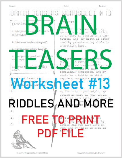 Brain Teasers Worksheet #13 - Free to print (PDF file). Conundrums, riddles, and more. Grades 7-12.