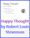 Happy Thought by Robert Louis Stevenson