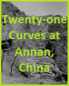 Twenty-one Curves at Annan, China