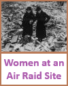 Elderly Women at an Air Raid Site