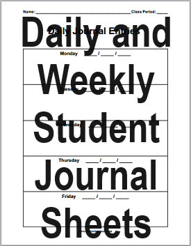 Daily and Weekly Student Journal Sheets - Free to print (PDF files).