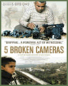 Five Broken Cameras (2012)