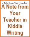 A Note from Your Teacher Printable Stationery in Kiddie Writing