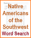 Native Americans of the Southwest Word Search Puzzle