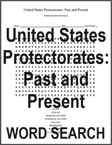 United States Protectorates: Past and Present - Free printable word search puzzle worksheet.