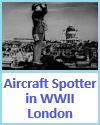 Aircraft Spotter in WWII London