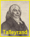 Prime Minister Charles Maurice de Talleyrand of France.