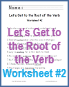 Let's Get to the Root of the Verb Worksheet #2