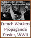 French Workers Propaganda Poster