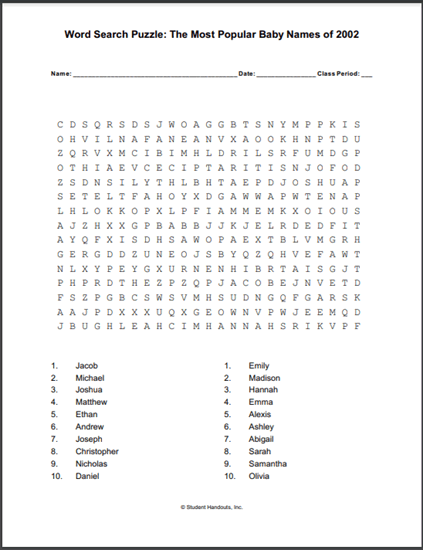 Most Popular Baby Names Word Search Puzzle 2002 - Free to print (PDF file).