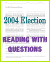 2004 Election Reading with Questions