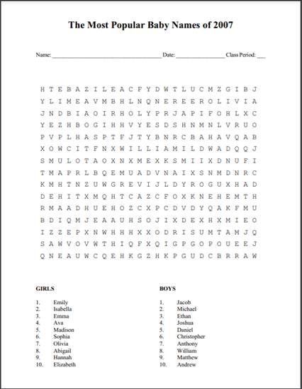 Most Popular Baby Names Word Search Puzzle 2007 - Free to print (PDF file).