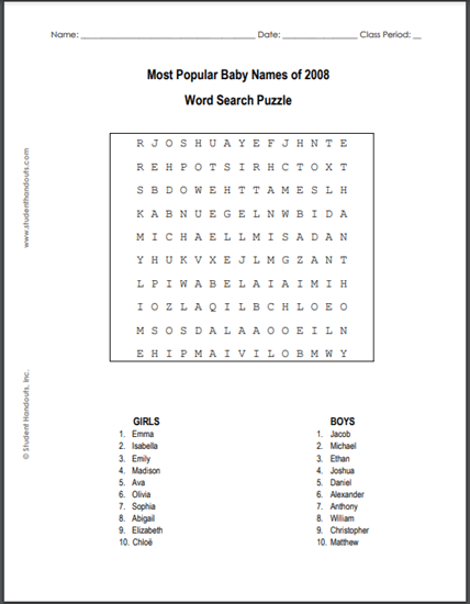 Most Popular Baby Names Word Search Puzzle 2008 - Free to print (PDF file).