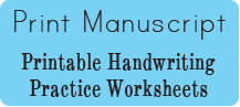 Print Manuscript Free Handwriting Practice Printables