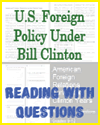 U.S. Foreign Policy under Bill Clinton Reading with Questions