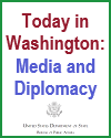 Today in Washington: Media and Diplomacy Learning Module Packet