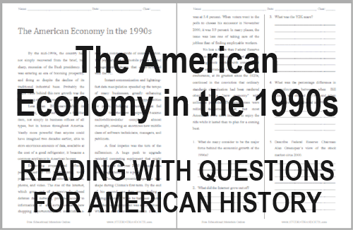 The American Economy in the 1990s Reading with Questions - Free to Print for High School United States History
