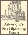 Arkwright's Spinning Frame