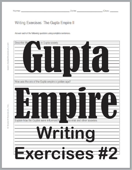 Gupta Empire Writing Exercises Sheet #2 - Free to print (PDF file). Sample responses provided.