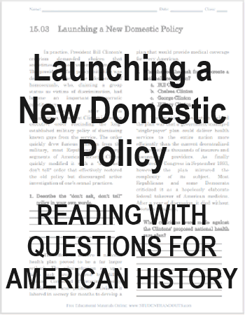 Launching a New Domestic Policy - Free printable reading with questions for high school United States History students.