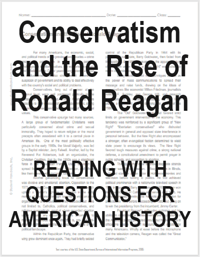 Conservatism and the Rise of Ronald Reagan - Free printable reading with questions for high school United States History students.