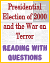 Presidential Election of 2000 and the War on Terror Reading with Questions