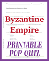 Byzantine Empire Multiple-Choice Pop Quiz