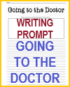 Going to the Doctor Free Printable Writing Prompt Worksheet for Grades K-2