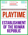 Establishment of the Roman Republic Two-Player Playtime Study Game