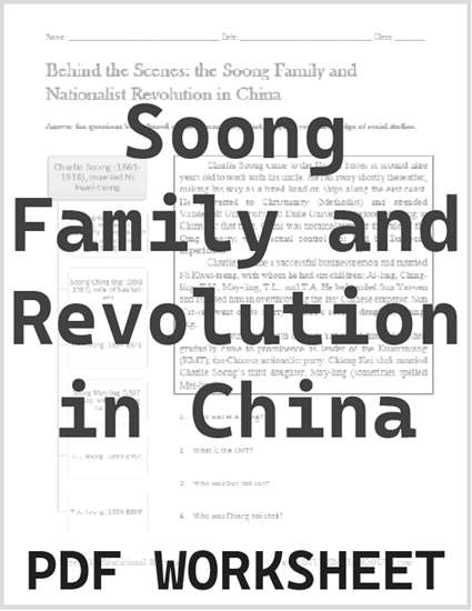 Soong Family Tree Worksheet - For World History classes studying Kuomintang and nationalist revolution in China. Free to print (PDF file).