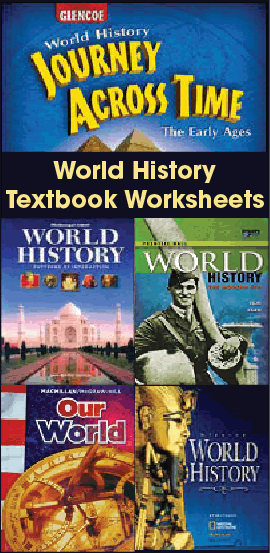 Worksheets for World History Textbooks - Free to print (PDF files). Supplements to popular junior and senior high Global Studies textbooks.