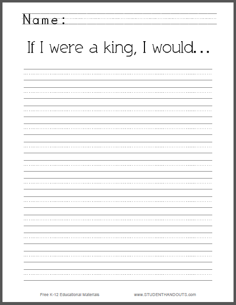 If I were a king I would... - Free Printable K-3 Writing Prompt ...